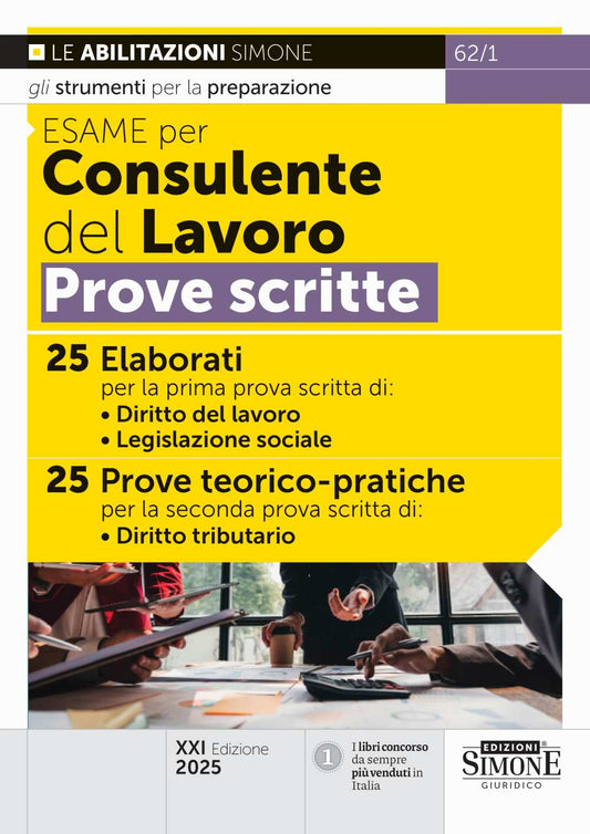 Esame per Consulente del Lavoro – Prove scritte