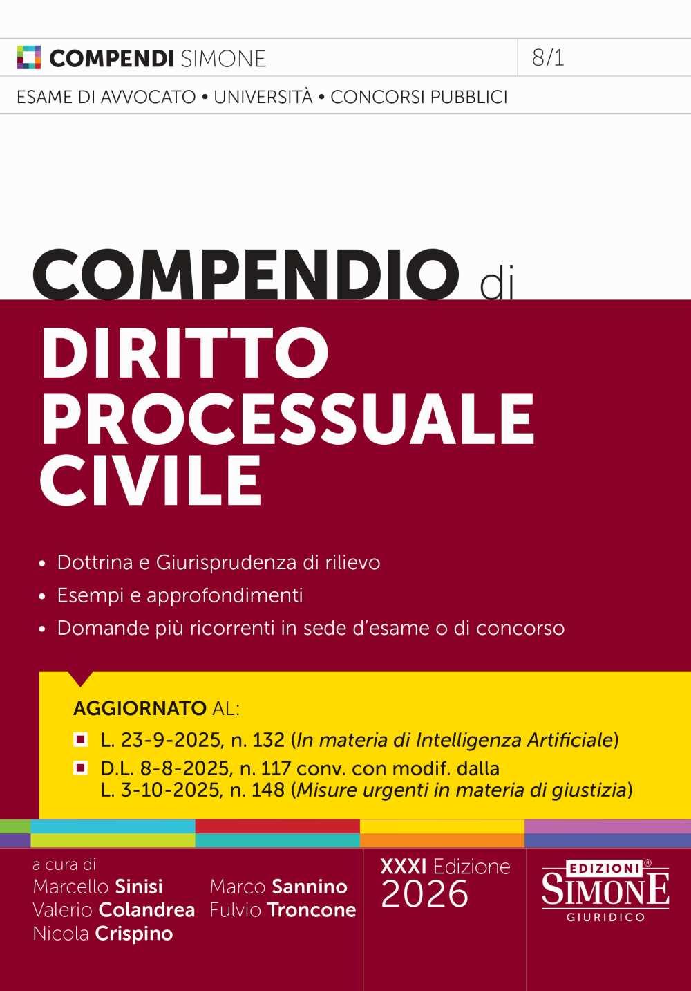 Compendio di Diritto Processuale Civile 2026 - Marcello Sinisi - Valerio Colandrea, Nicola Crispino, Marco Sannino, Fulvio Troncone