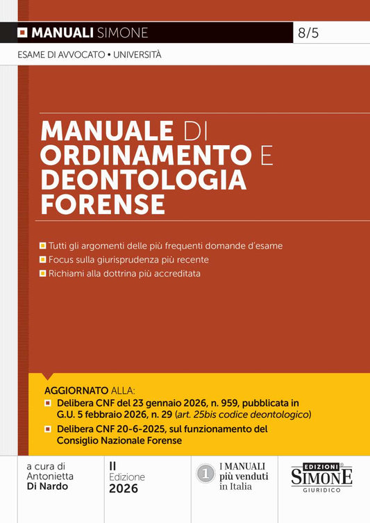 Manuale di Ordinamento e Deontologia Forense 2026 - Di Nardo