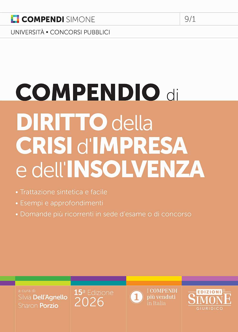 Compendio di Diritto della Crisi d’Impresa e dell’Insolvenza 2026 - Silvia dell'Agnello - Sharon Porzio