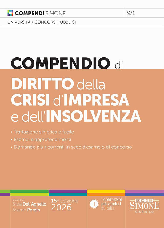 Compendio di Diritto della Crisi d’Impresa e dell’Insolvenza 2026 - Silvia dell'Agnello - Sharon Porzio