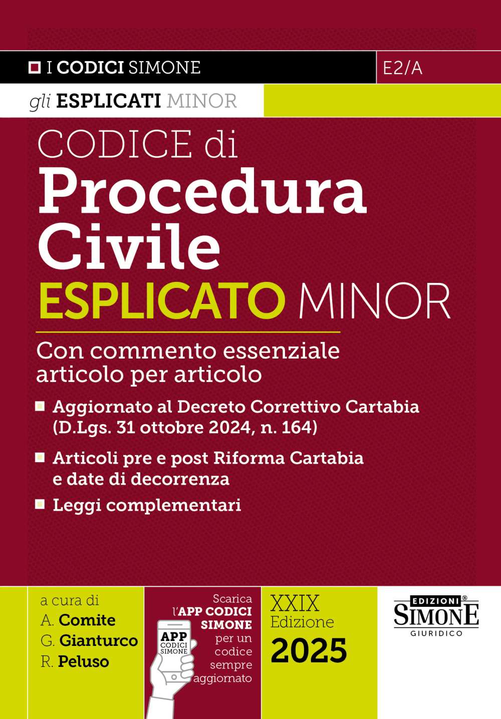 Codice di Procedura Civile Esplicato Minor 2025 (aggiornato al D.Lgs. 31 ottobre 2024, n. 164 cd. Correttivo Cartabia