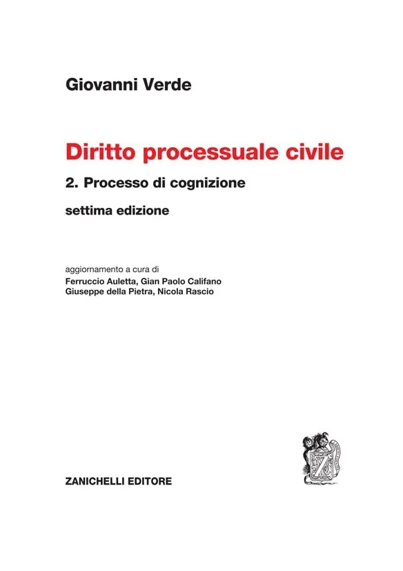 Diritto processuale civile Vol. 2: Processo di cognizione (7° ED. 2025) - G. Verde