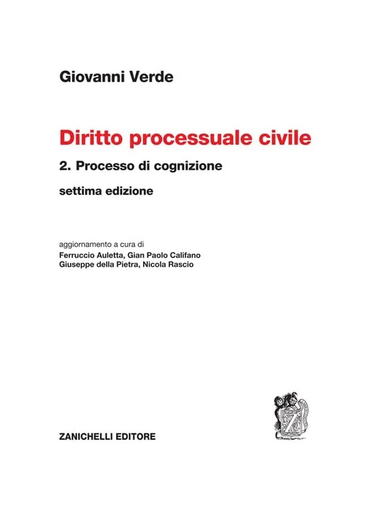 Diritto processuale civile Vol. 2: Processo di cognizione (7° ED. 2025) - G. Verde