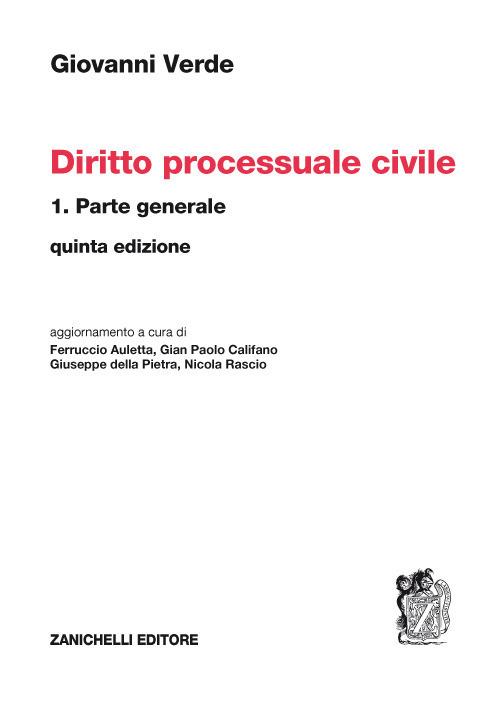 Diritto processuale civile Vol. 1: Parte generale - G. Verde 6 ed.