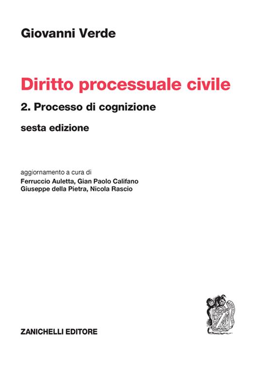 Diritto processuale civile Vol. 2: Processo di cognizione - G. Verde