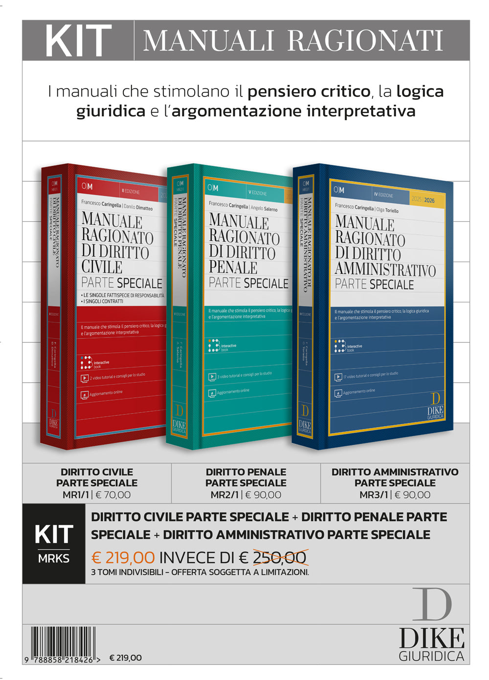 KIT Manuali Ragionati Parti Speciali: Diritto Civile + Diritto Penale + Diritto Amministrativo 2025 - Angelo Salerno, Danilo Dimatteo, Francesco Caringella, Olga Toriello