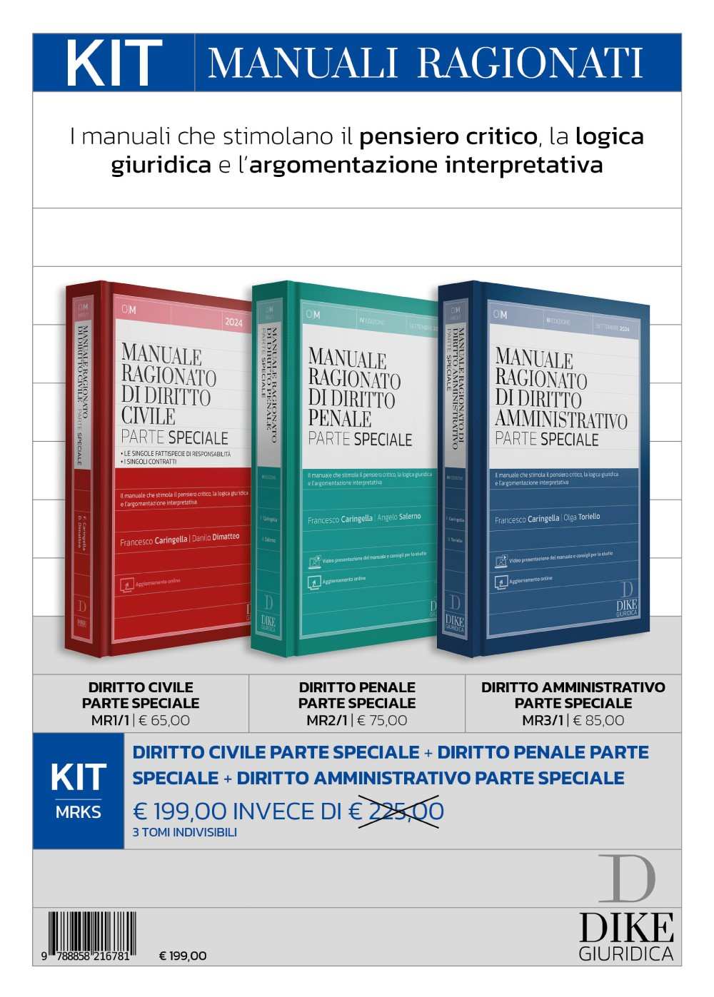 Kit manuali ragionati di PARTE SPECIALE Caringella 2024: Diritto Civile, Diritto Penale, Diritto Amministrativo 2024