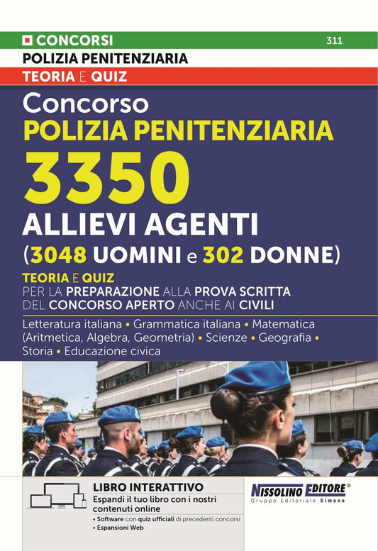 Concorso Polizia Penitenziaria 3350 Allievi agenti (3048 uomini e 302 donne) – Teoria e quiz