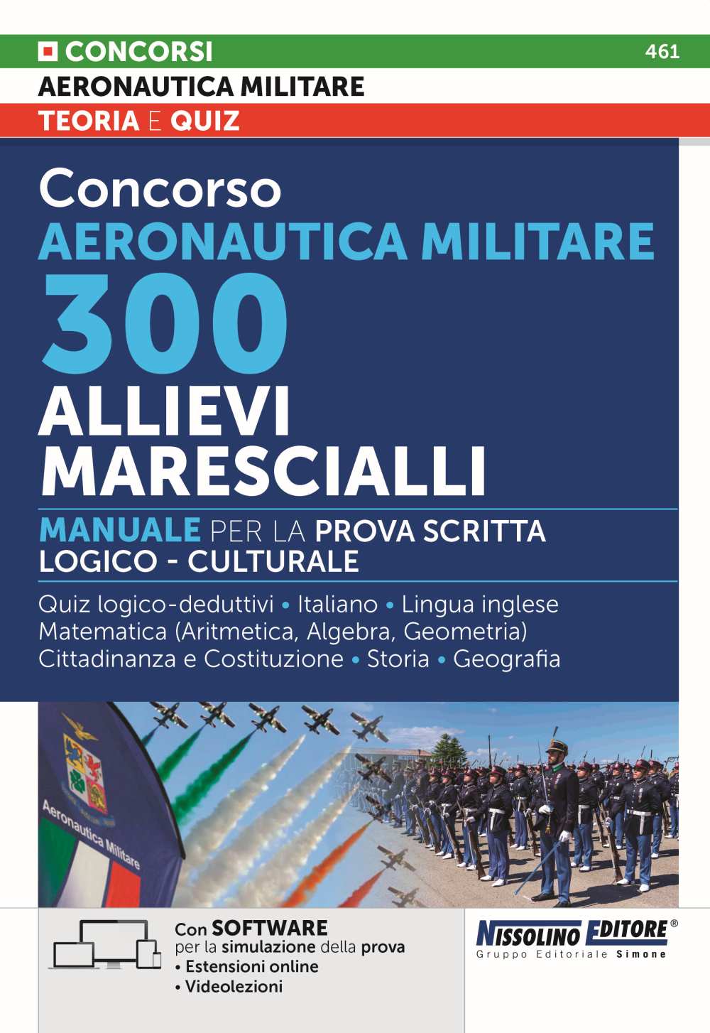 Concorso Aeronautica Militare 300 Allievi Marescialli – Manuale – NE/461