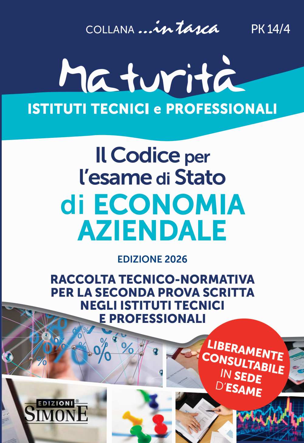 Il Codice per l’esame di Stato di Economia Aziendale…in tasca